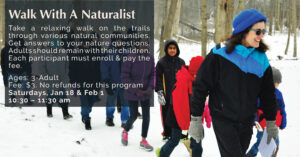 06 Walk With A Naturalist 2024-25 Winter